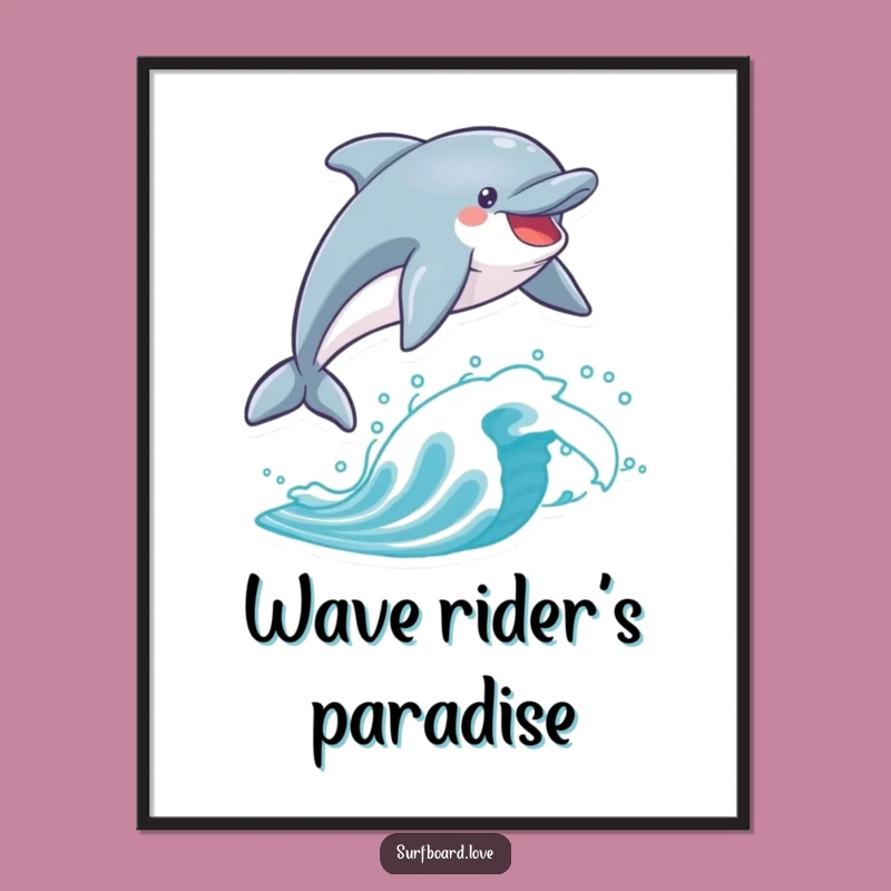 Funny Dolphin Surf Poster: Joyful Ocean Art for Wall Decor