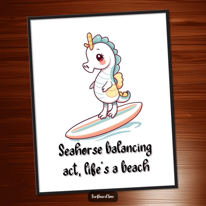 Funny Free Printable wall art of a giggling seahorse maintaining perfect balance on a surfboard. Playful underwater scene.