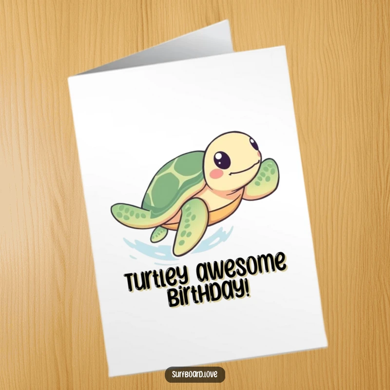 Funny Free Printable birthday card: A playful sea turtle paddles energetically with its flippers, racing towards the shore with excitement.
