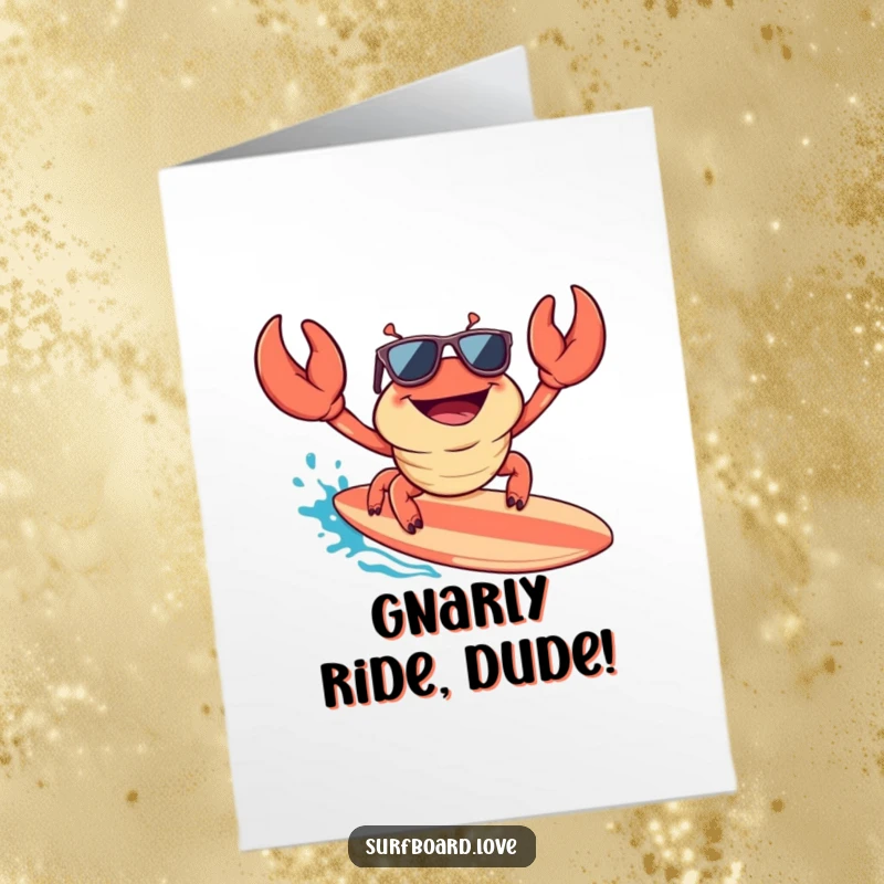 Free printable congratulations card: An excited crab wearing sunglasses surfs a wave on a surfboard, celebrating victory with cool humor.