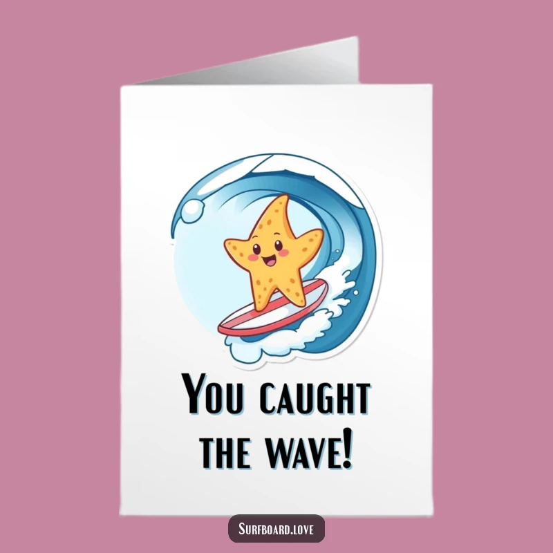 Free Printable Starfish Surfing Congrats Card - Awesome, Funny Downloadable