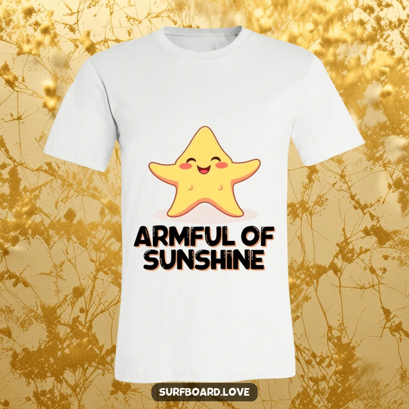 Funny smiling starfish with arms outstretched joyfully absorbing a sunbeam, printed on a humorous t-shirt.