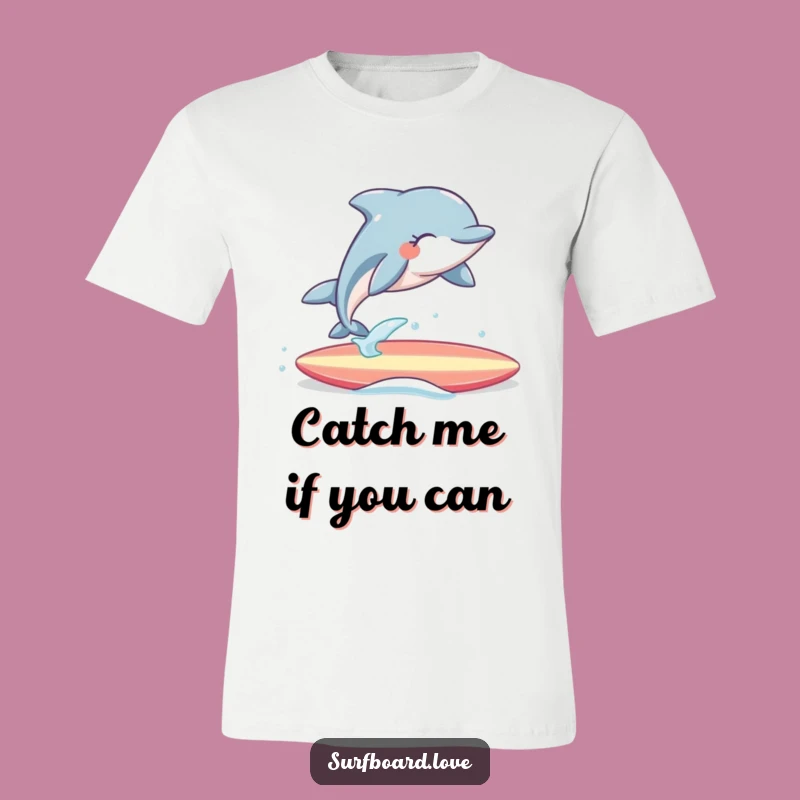 Funny Dolphin Surfer T-Shirt: Joyful Leap Over Surfboard, Hilarious Beach Vibe Tee